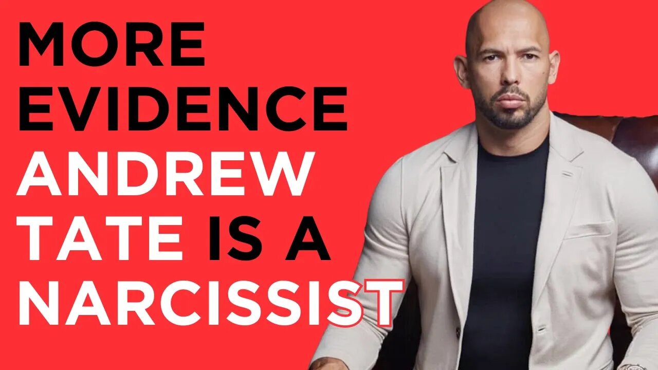 More evidence that Andrew Tate is a NARCISSIST from Narcissism expert HG Tudor