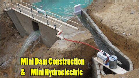 Mini Dam Constuction & Mini Hydroelectric Models. Hydroelectric Dam