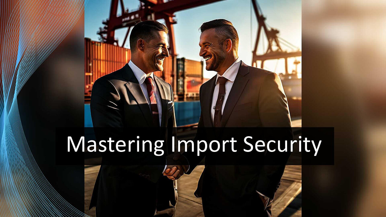 Enhancing Supply Chain Security: The Role of Importer Security Filing