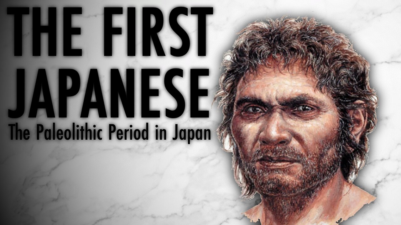 The First Japanese — The Paleolithic Period in Japan