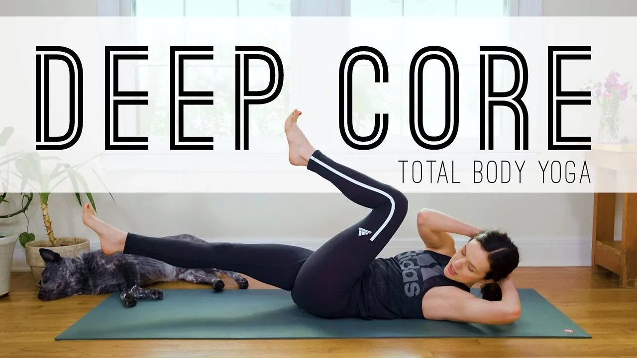 Total Body Yoga - 20-Minute Deep Core Yoga