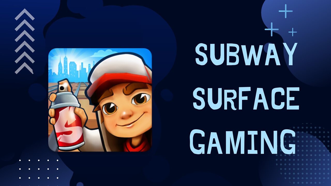 Subway Surface Gaming 🥰