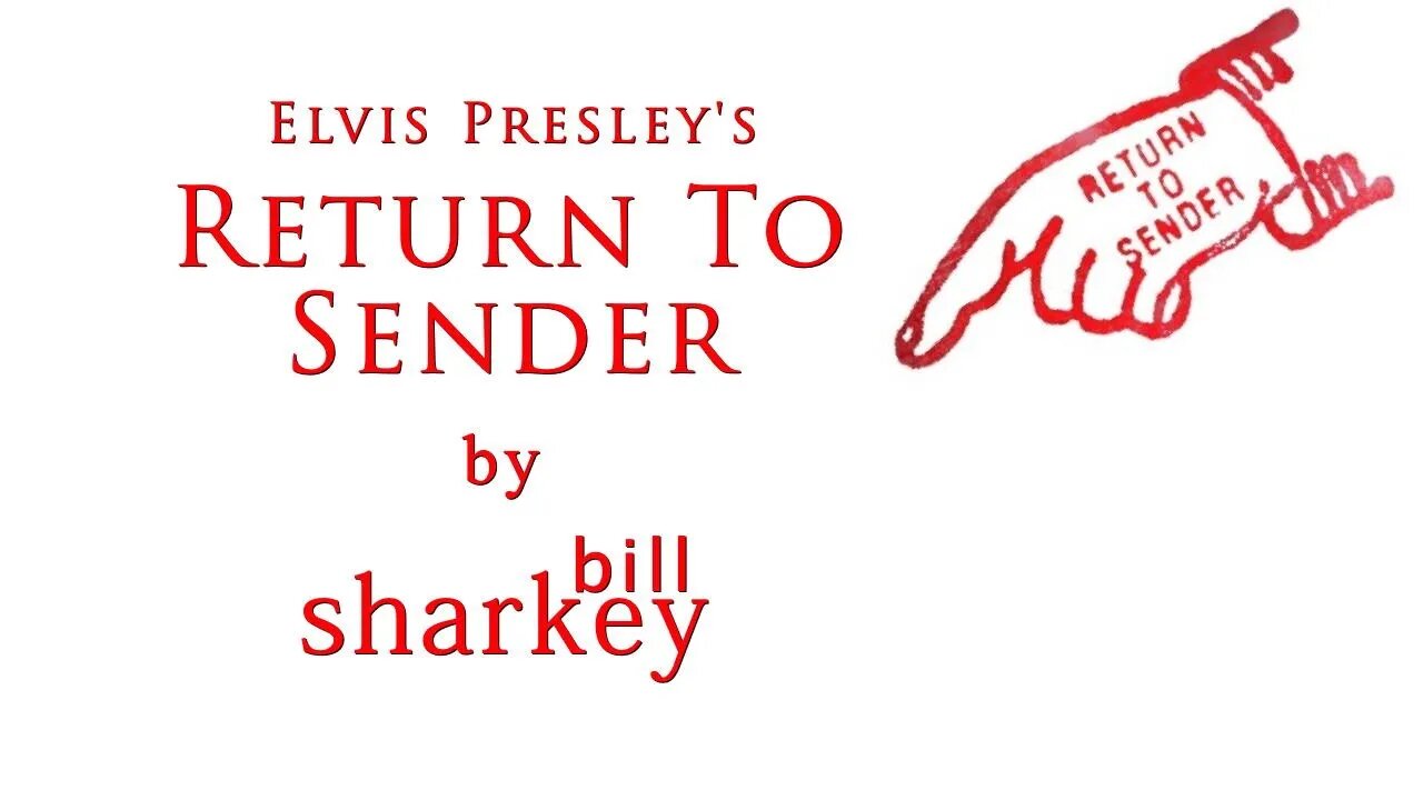 Return To Sender - Elvis Presley (cover-live by Bill Sharkey)