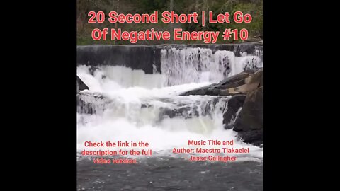 20 Second Short Of Let Go Of Negative Energy | #meditation #shorts #shortsvideo #waterfall #10