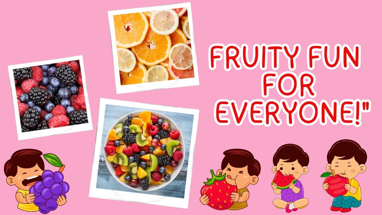 Fruits song for Kids | Learning Different fruits names in English | Kids Vocabulary | Nursery Rhymes