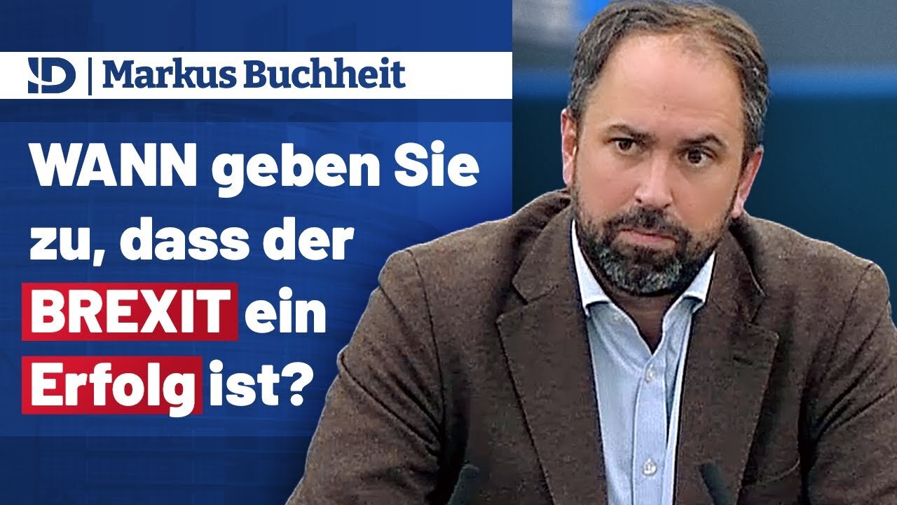 𝐌𝐚𝐫𝐤𝐮𝐬 𝐁𝐮𝐜𝐡𝐡𝐞𝐢𝐭 ▶️ WANN geben Sie zu, dass der BREXIT ein Erfolg ist?🙈