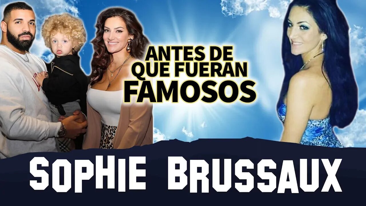 Sophie Brussaux | Antes De Que Fueran Famosos | Biografía | Mamá De El Hijo De Drake