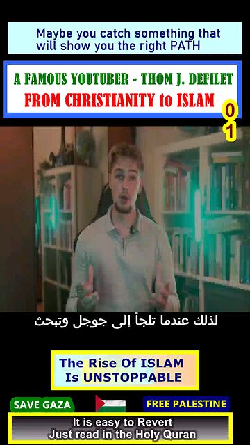A FAMOUS YOUTUBER - THOM J. DEFILET FROM CHRISTIANITY to ISLAM 01 #why_islam #whyislam #whatisislam