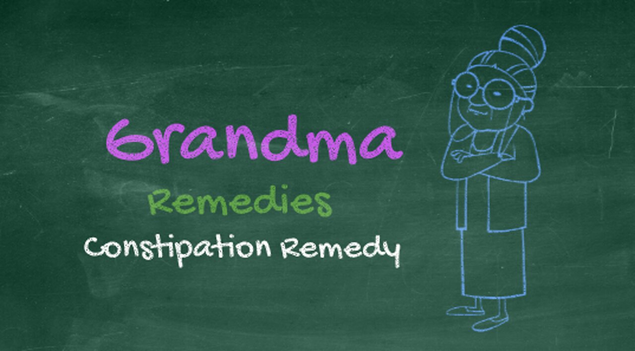 Grandma home remedy for constipation - fast recovery from constipation