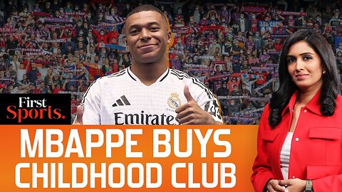 Kylian Mbappe's Brand Value Grows Further, Buys Football Club | First Sports With Rupha Ramani| RN