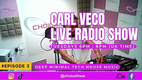 Carl Veco | Choice FM UK | Radio Show | Episode 3 | Minimal Afro House Mix 2023