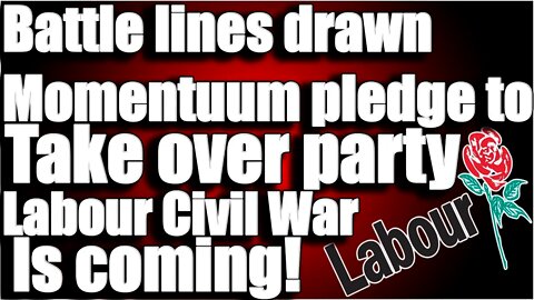 Battle lines drawn, Civil war might destroy Labour!!!