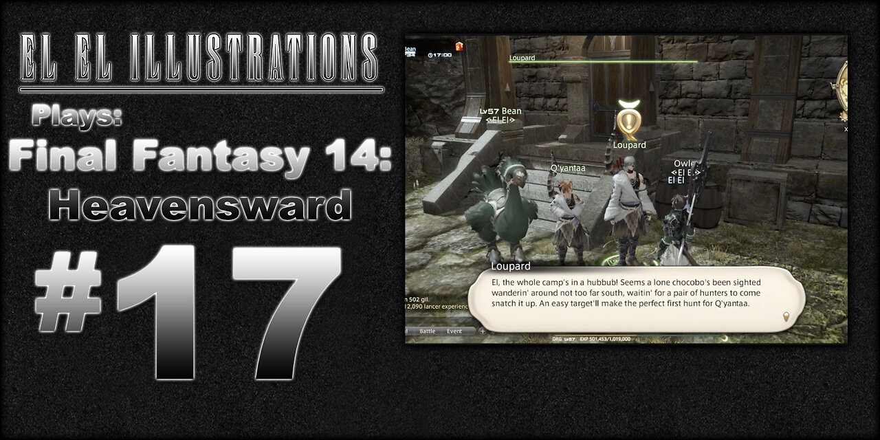 El El Plays Final Fantasy 14: Heavensward Episode 17: Dragon's Doghouse