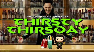 MORNINGS OF MISCHIEF - THIRSTY THURSDAY - BETA'S SURE ARE THIRSTY!