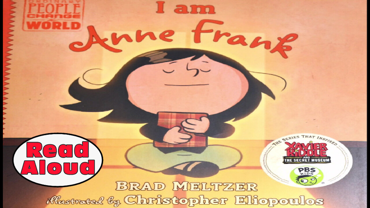 Anne Frank - I am Anne Frank (Read Aloud) for Children. Adults, too.