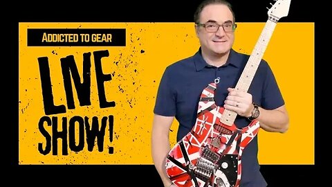 🔴 Addicted To Gear Sunday Live Stream #135 - Guitar Advice, Q&A Sessions and more!