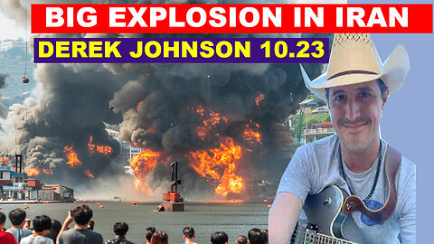 Derek Johnson SHOCKING NEWS 10/23/24 🔴 BIG EXPLOSION IN IRAN 🔴 CHARLIE WARD 🔴 BENJAMIN FULFORD