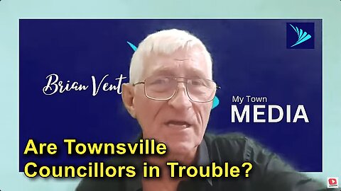 AUSTRALIA- Are Townsville Councillors in Trouble?