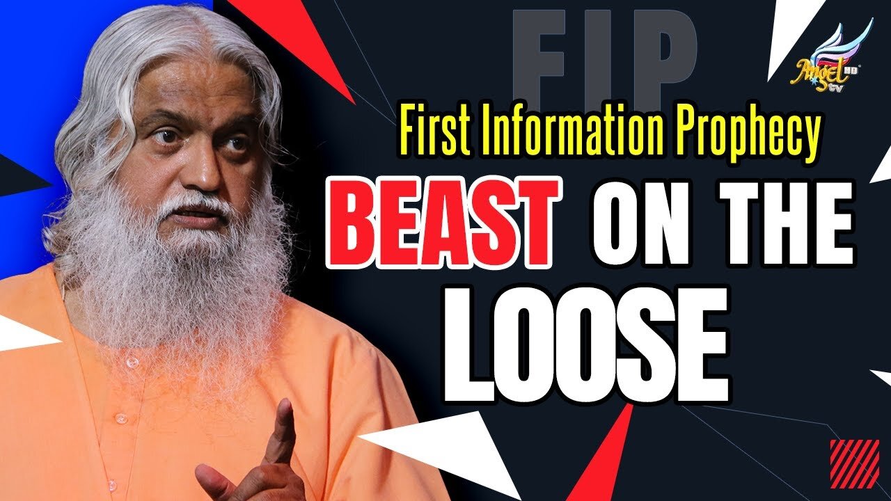 BEAST ON THE LOOSE | First Information Prophecy | Sadhu Sundar Selvaraj