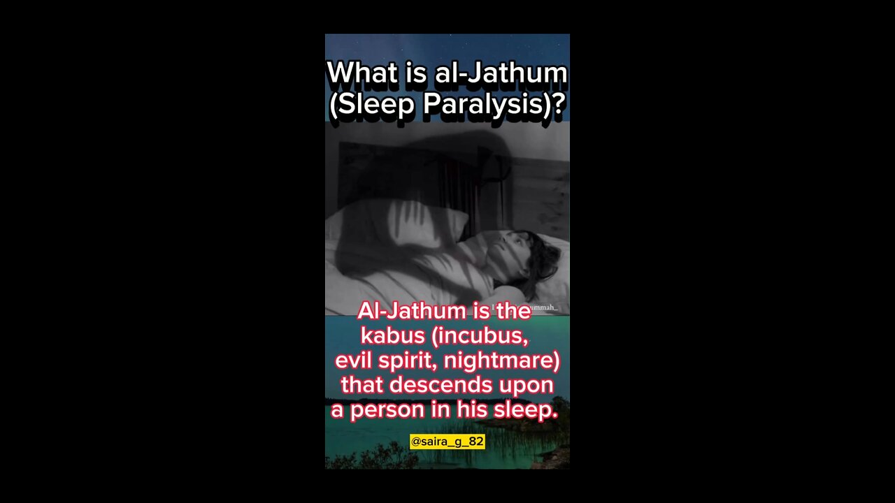 What is al-Jathum (Sleep Paralysis)?