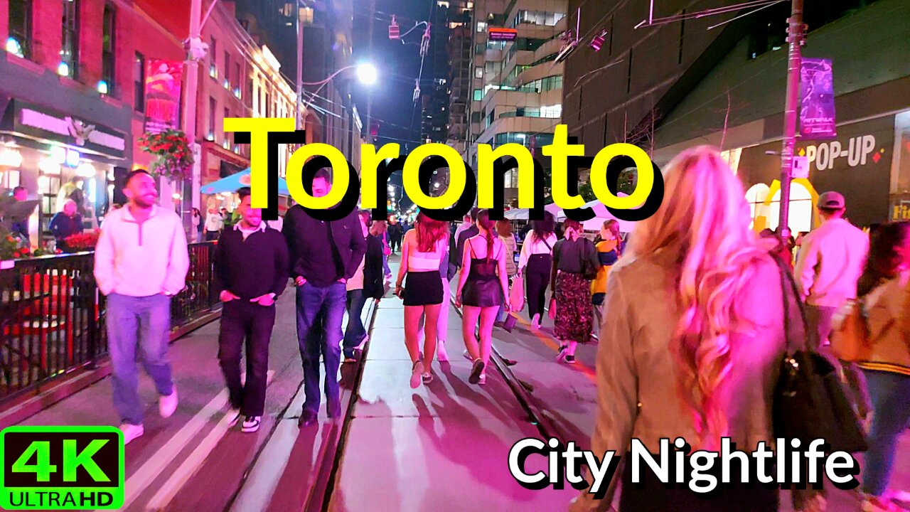 【4K】Saturday Night downtown Toronto city walking tour Canada 🇨🇦