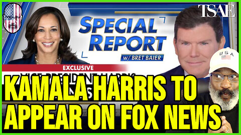 KAMALA HARRIS TO APPEAR ON FOX NEWS