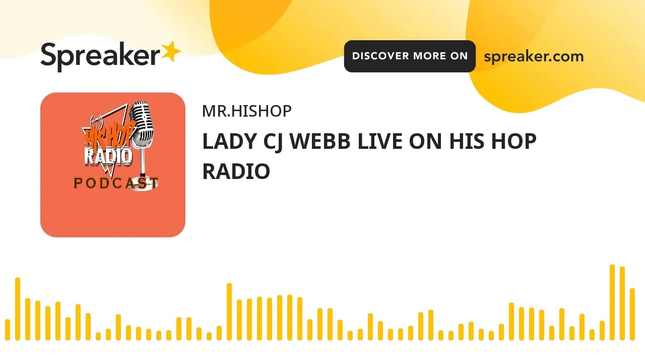 LADY CJ WEBB LIVE ON HIS HOP RADIO