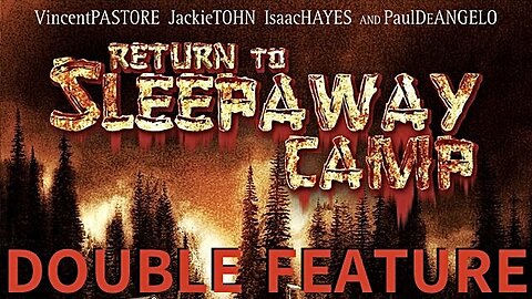 DOUBLE FEATURE: Sleepaway Camp 3: Teenage Wasteland (1989) + Return to Sleepaway Camp (2008) [Full Movies] | Horror/Comedy | 🚨 WARNING: Rated R | #HappyHalloween 🎃