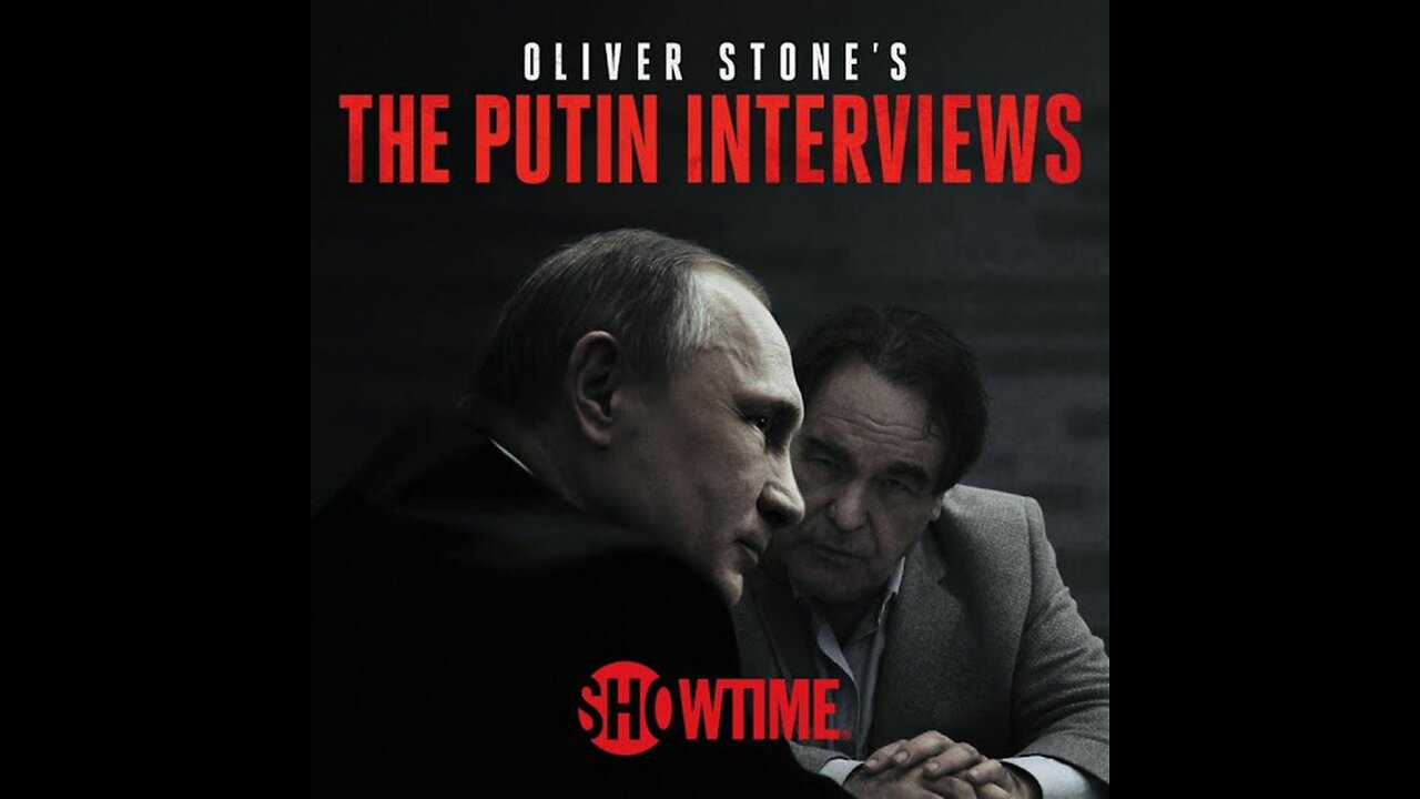 The Putin Interviews Episode 1