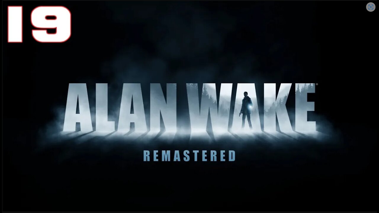 Alan Wake Part 19