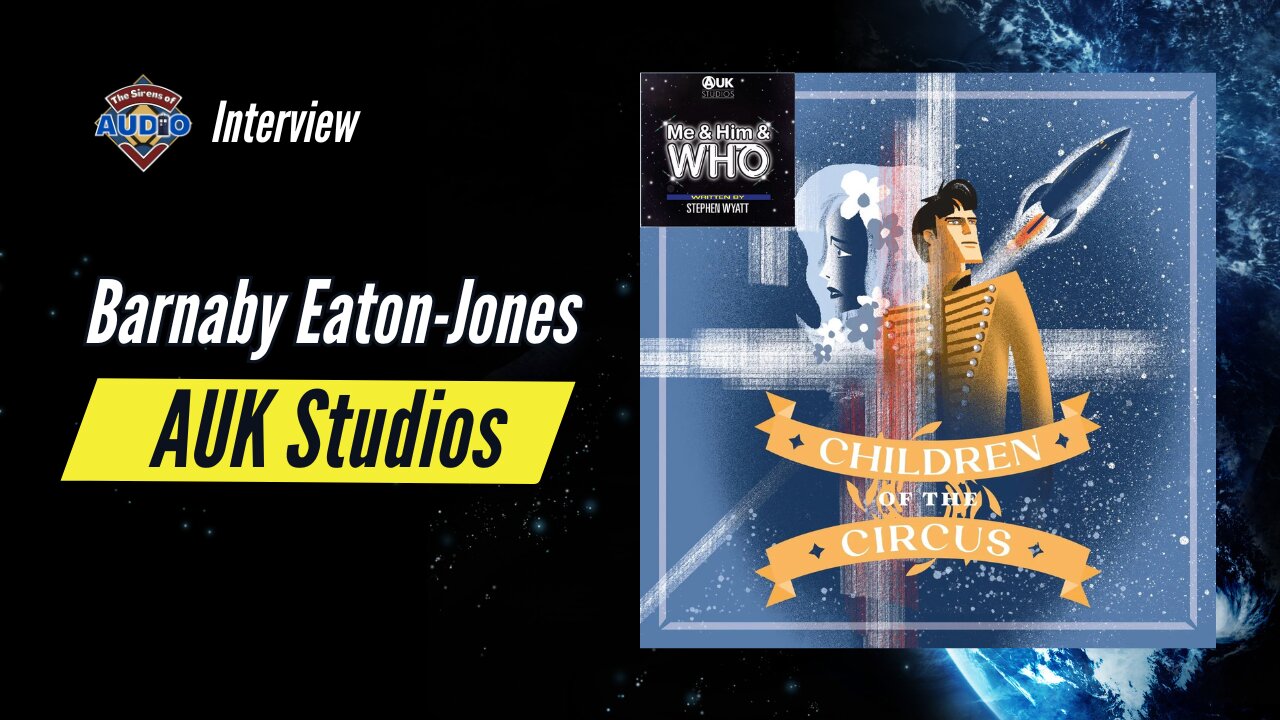 The Musical Sequel to The Greatest Show in the Galaxy | Interview with Barnaby Eaton-Jones