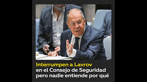 Lavrov es interrumpido en la ONU por dos mujeres