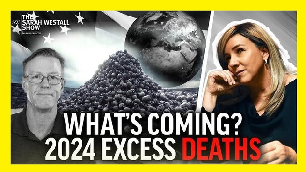 Excess Deaths coming in 2024 w/ Ed Dowd