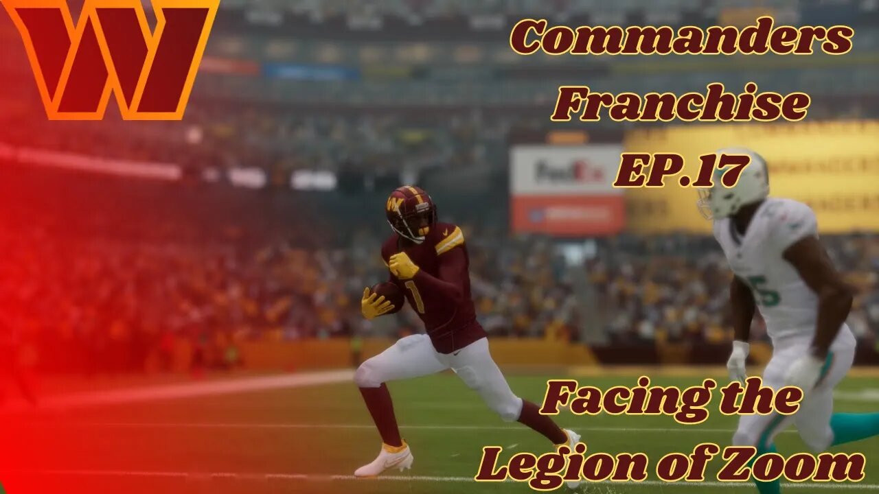 Washington Commanders Franchise | EP.17 | Y1 G13 | Facing the Legion of ZOOM