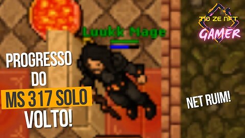 TIBIA - Tentando upar com a net ruim 2023