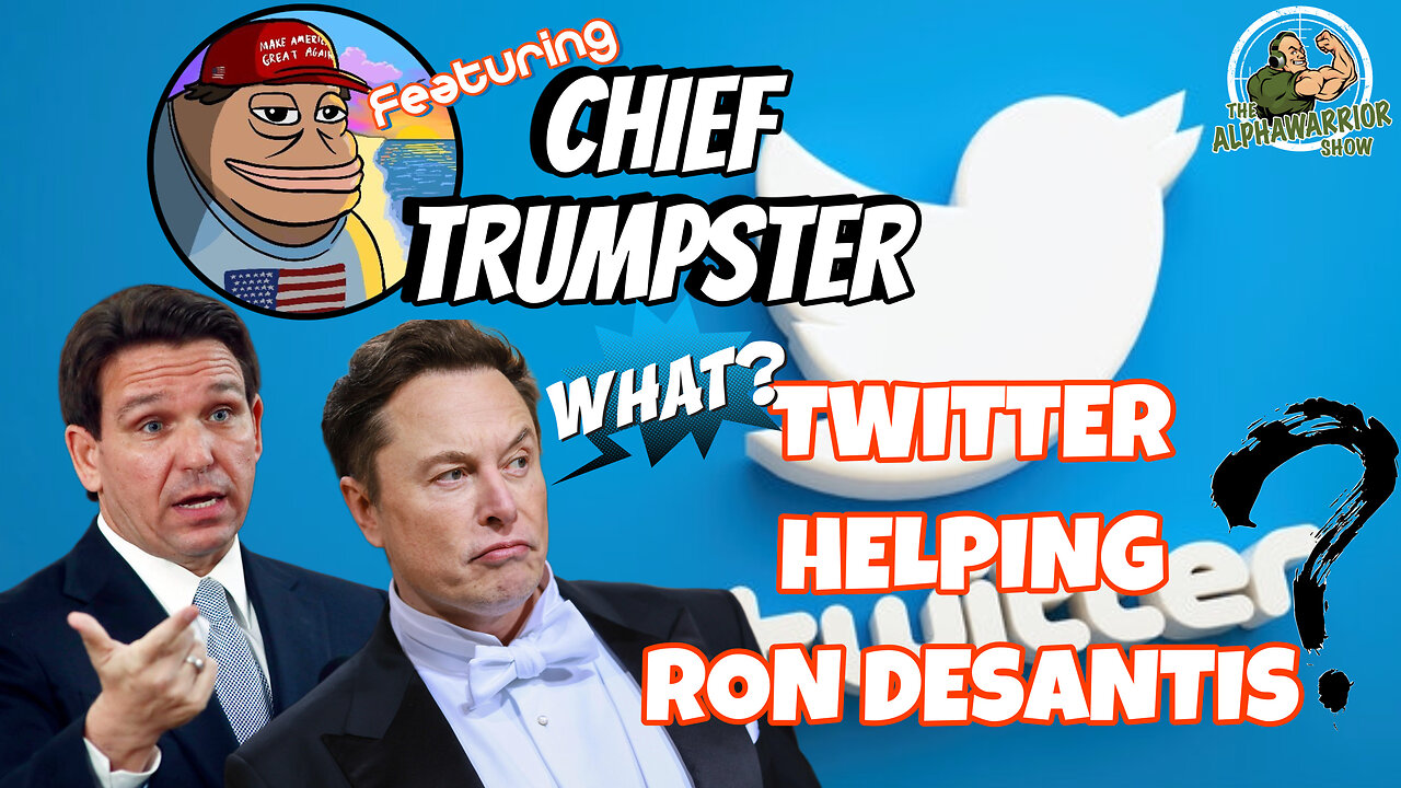 TWITTER Helping Ron DeSantis? Big Techs New Election Interference Tool? Featuring Chief Trumpster - EP.176