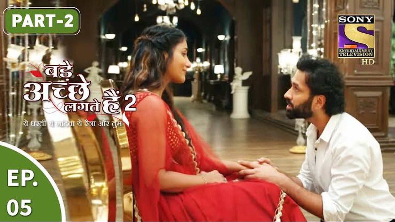 Bade Achhe Lagte Hain 2 - बड़े अच्छे लगते गते हैं - Ep 5 - Part 2 - 3rd Sept, 2021