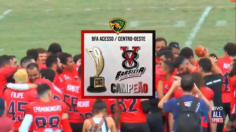 BRASÍLIA V8 vs GOIÂNIA SAINTS - BFA ACESSO - FINAL CENTRO-OESTE