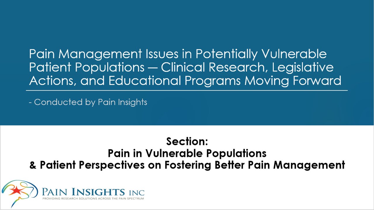 Most Vulnerable Populations & Patient-directed Recommendations to Foster Better Pain Management