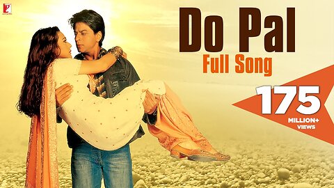 Do Pal Song | Veer-Zaara | Shah Rukh Khan, Preity Zinta | Madan Mohan | Lata Mangeshkar, Sonu Nigam