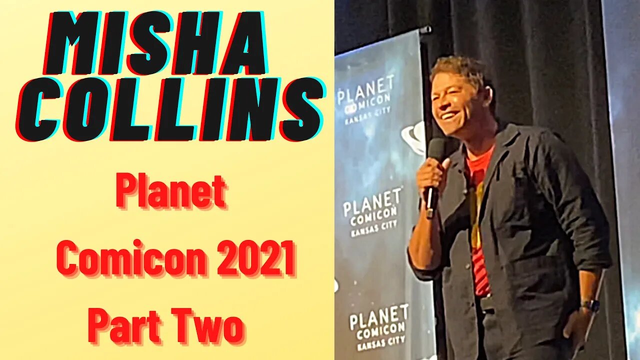 Misha Collins, star of “Supernatural,” at Planet Comicon 2021 (part 2)