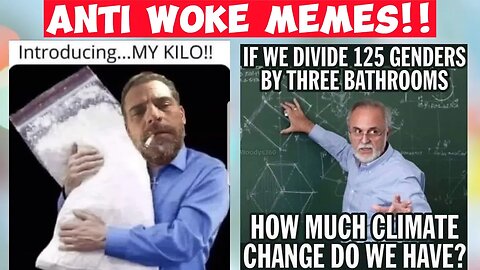 ANTI WOKE MEMES!! MEME DAILY #memes #memesdaily #memeviral