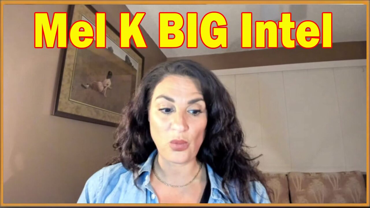 Mel K BIG Intel 4/04/23: Something Big Is Happening