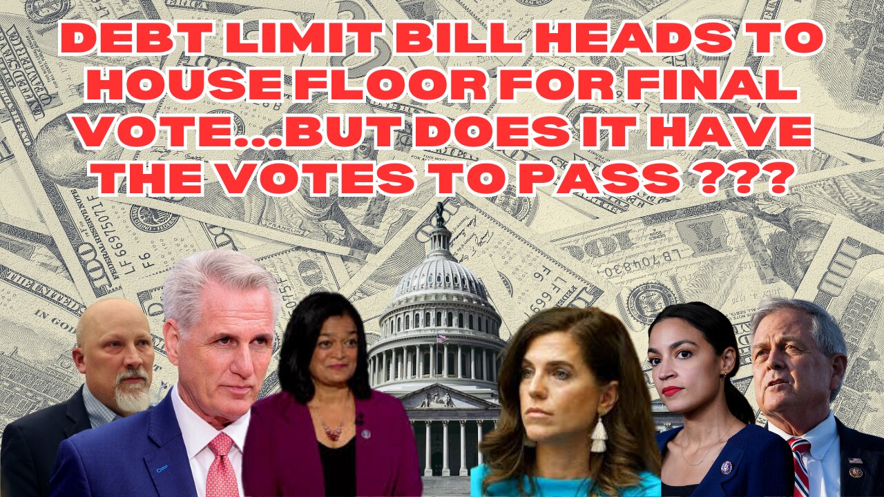 Debt Limit Bill Heads To House Floor For Final Vote...But Does It Have The Votes To Pass ???