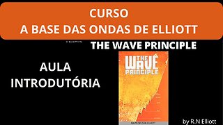 A BASE DAS ONDAS DE ELLIOTT