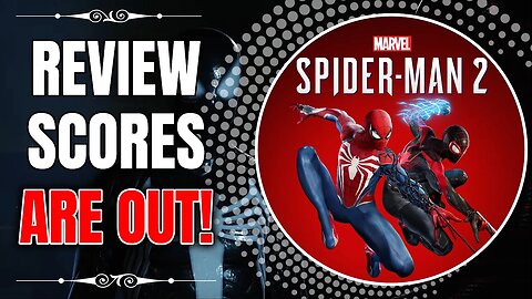 Marvel's Spider-Man 2 Review Scores ARE OUT! | What Everyone's Saying