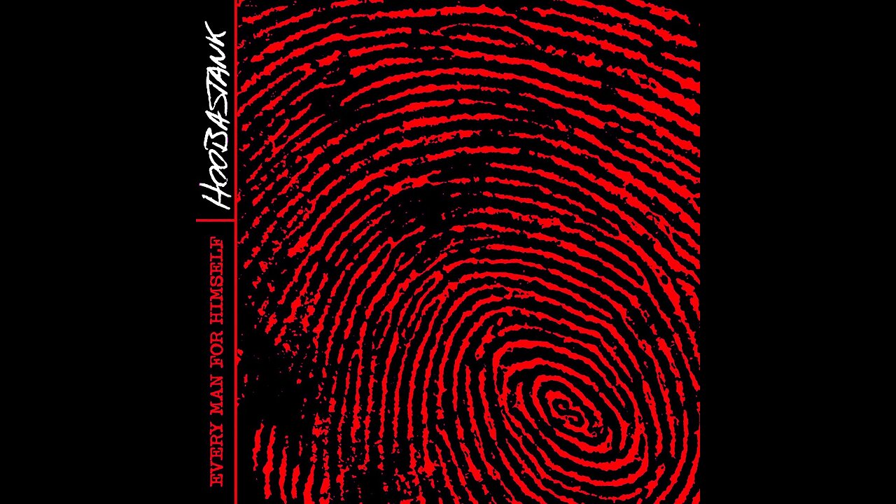 Hoobastank - Every Man For Himself