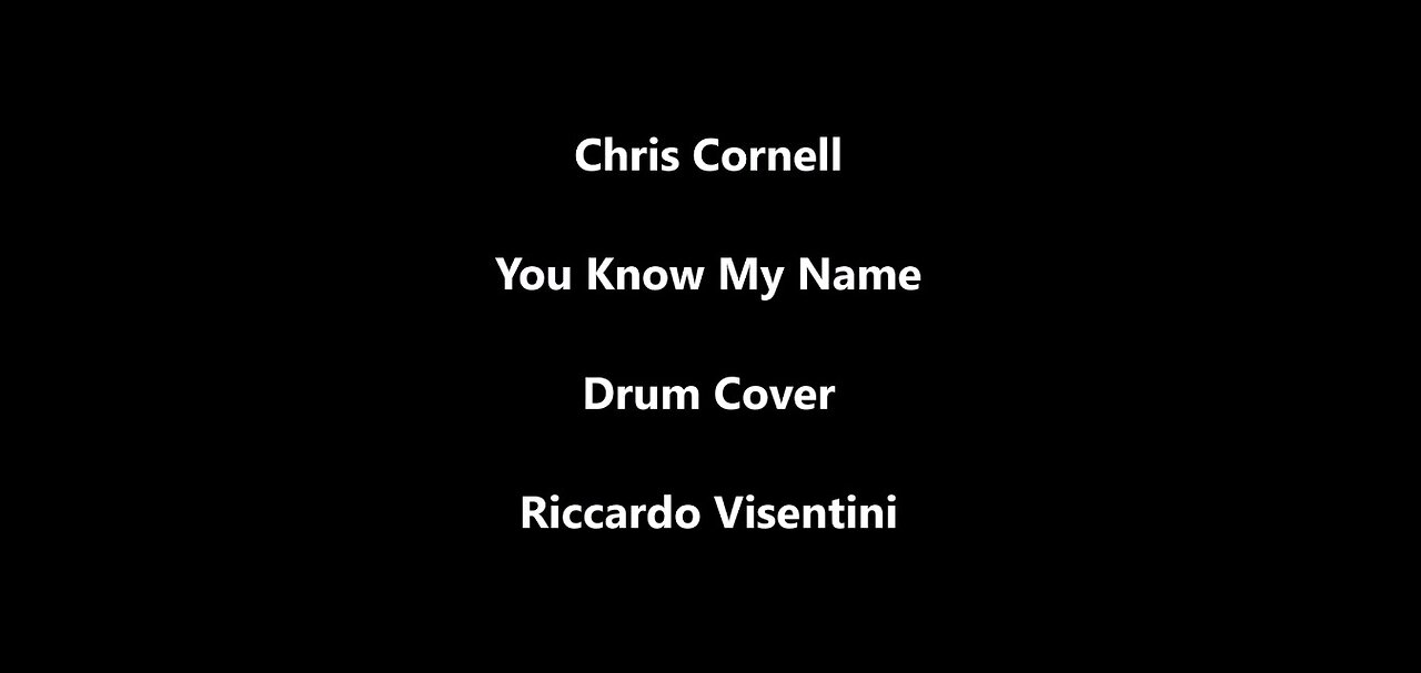 Chris Cornell - You Know My Name - Drum Cover