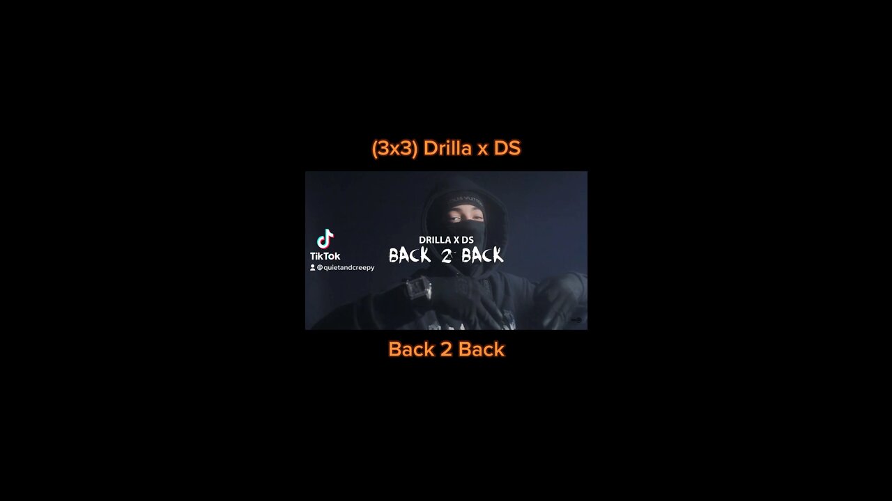 (3x3) Drilla x DS - Back 2 Back