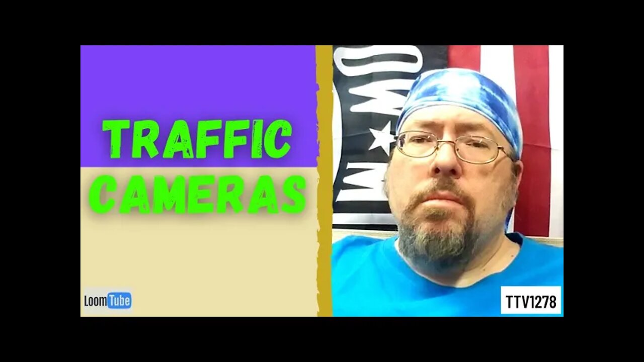 TRAFFIC CAMERAS - 062221 TTV1278